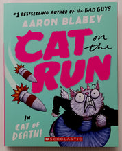 Load image into Gallery viewer, CAT ON THE RUN - Aaron Blabey
