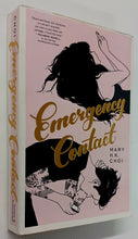 Load image into Gallery viewer, EMERGENCY CONTACT - Mary H.K. Choi

