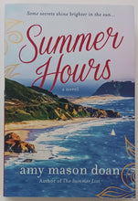 Load image into Gallery viewer, SUMMER HOURS - Amy Mason Doan

