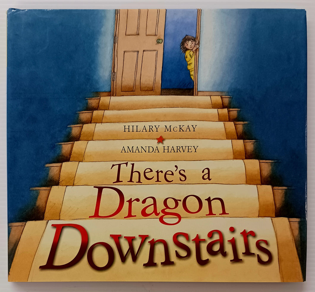THERE'S A DRAGON DOWNSTAIRS - Hilary McKay