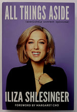 Load image into Gallery viewer, ALL THINGS ASIDE - Iliza Shlesinger

