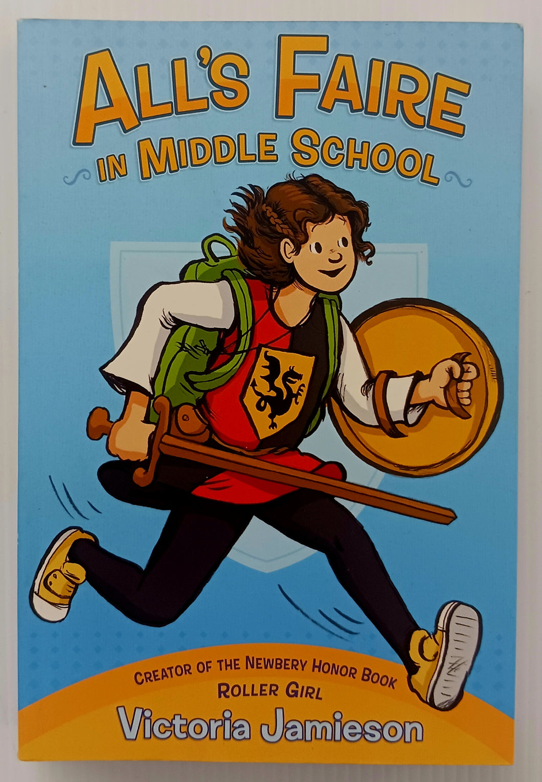 ALL'S FAIRE IN MIDDLE SCHOOL - Victoria Jamieson