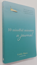 Load image into Gallery viewer, 10 MINDFUL MINUTES - Goldie Hawn, Daniel J. Siegel
