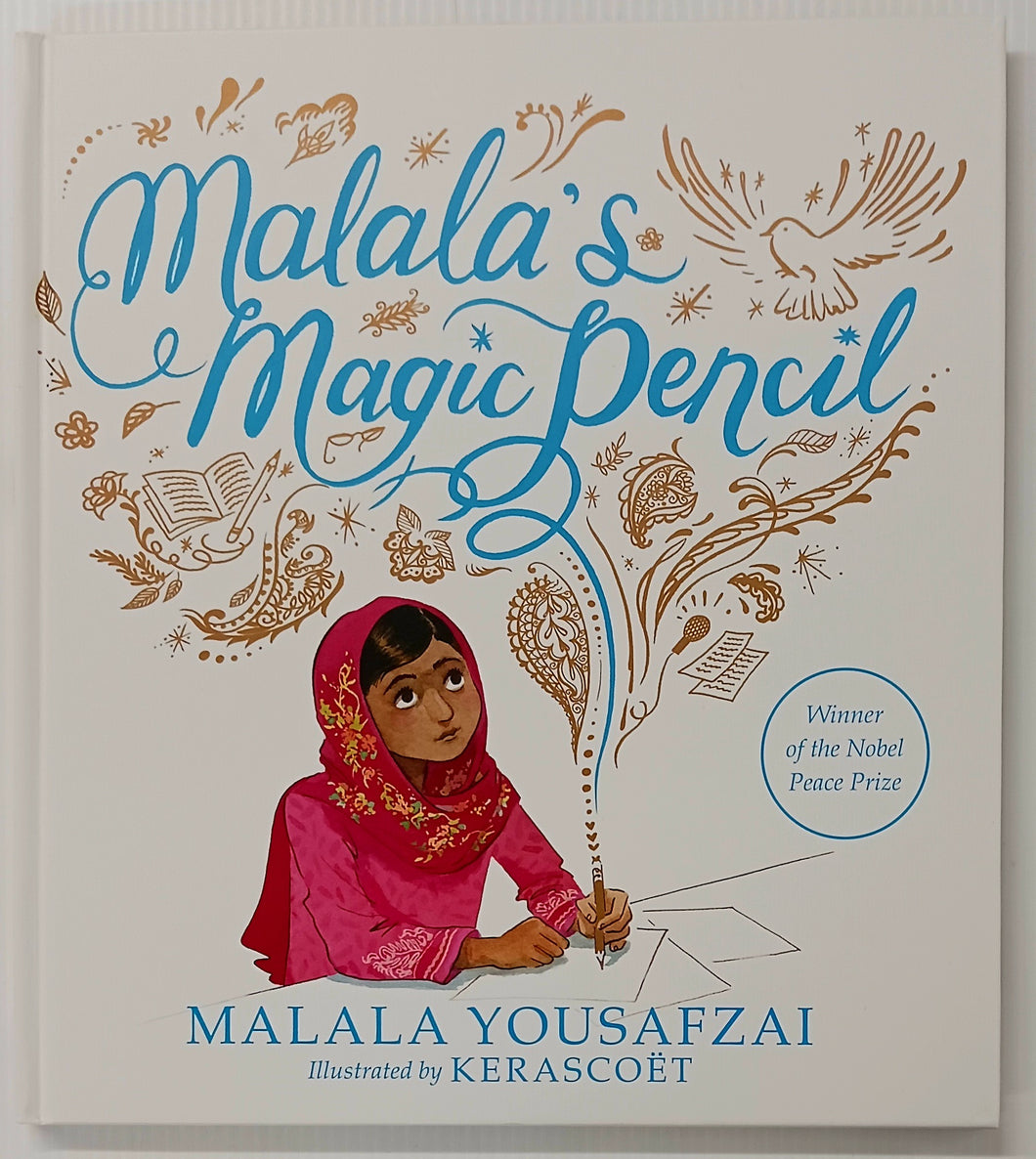 MALALA'S MAGIC PENCIL - Malala Yousafzai