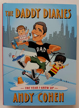 Load image into Gallery viewer, THE DADDY DIARIES (SIGNED) - Andy Cohen
