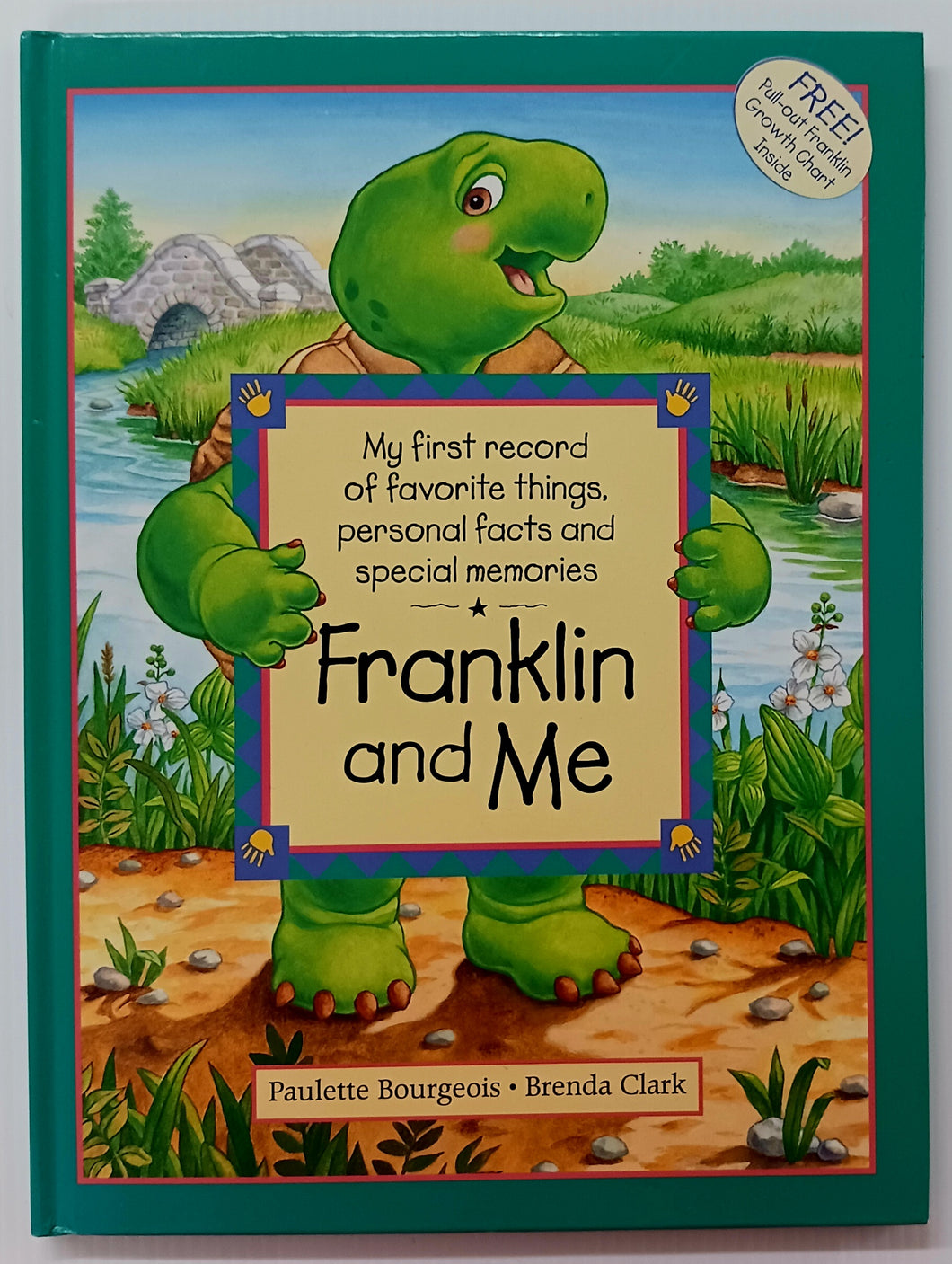 FRANKLIN AND ME - Paulette Bourgeois