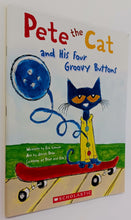 Load image into Gallery viewer, PETE THE CAT AND HIS FOUR GROOVY BUTTONS - Eric Litwin
