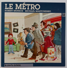 Load image into Gallery viewer, LE METRO - Robert Munsch
