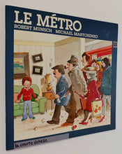 Load image into Gallery viewer, LE METRO - Robert Munsch
