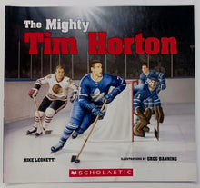 Load image into Gallery viewer, THE MIGHTY TIM HORTON - Mike Leonetti
