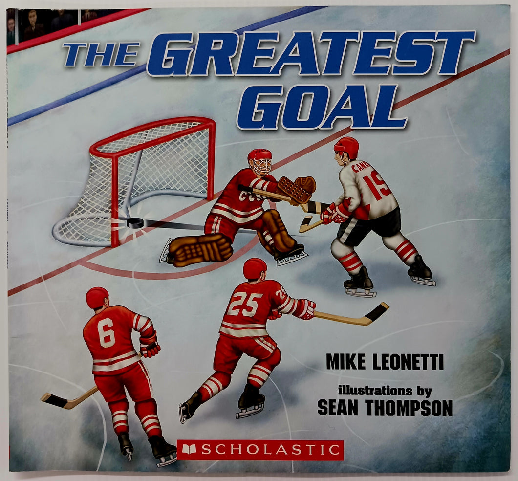 THE GREATEST GOAL - Mike Leonetti