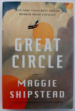 Load image into Gallery viewer, GREAT CIRCLE - Maggie Shipstead
