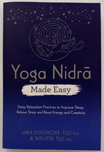 Load image into Gallery viewer, YOGA NIDRA MADE EASY - Uma Dinsmore-Tuli, Nirlipta Tuli
