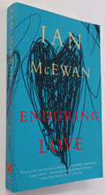 Load image into Gallery viewer, ENDURING LOVE - Ian McEwan
