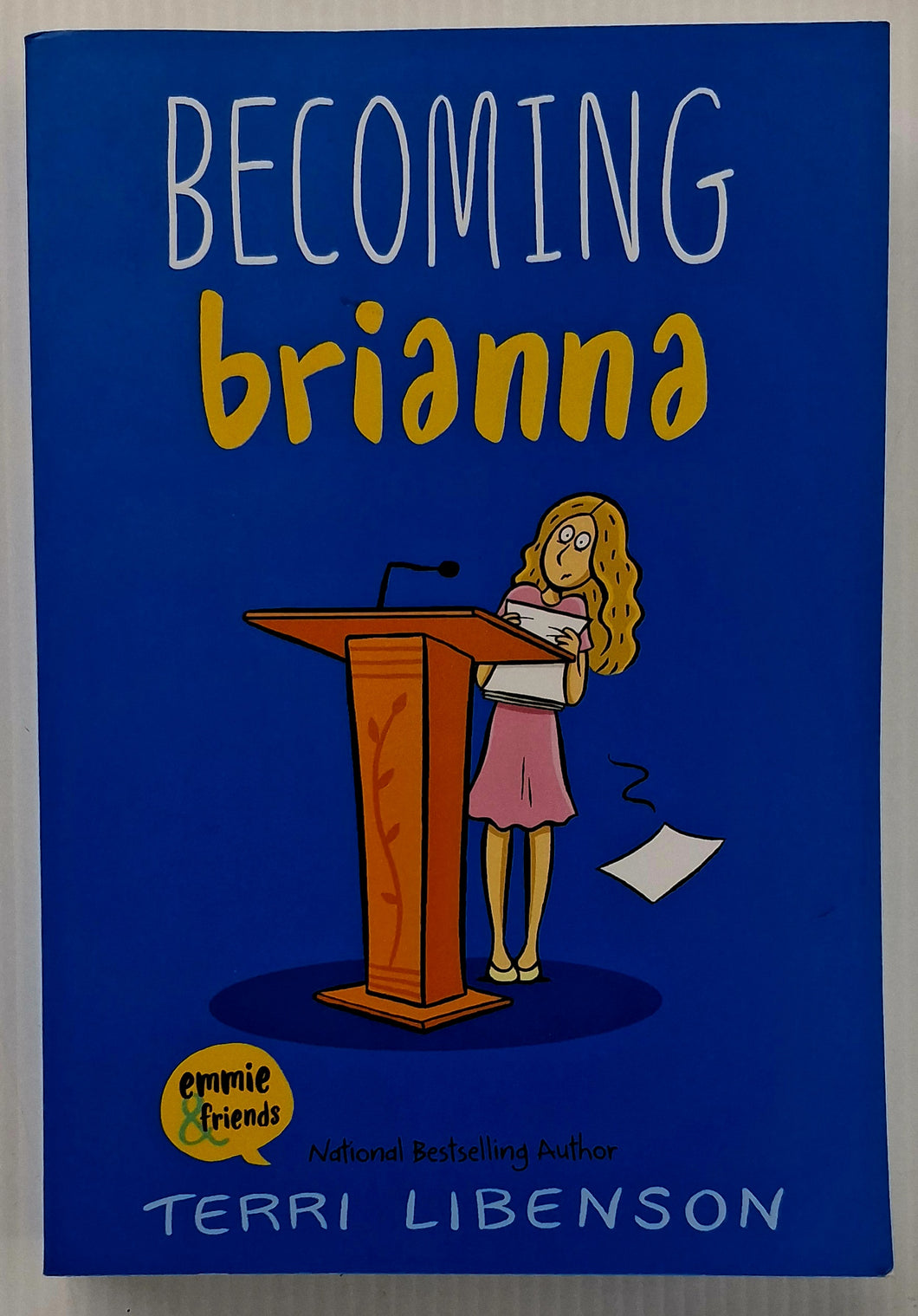 BECOMING BRIANNA - Terri Libenson