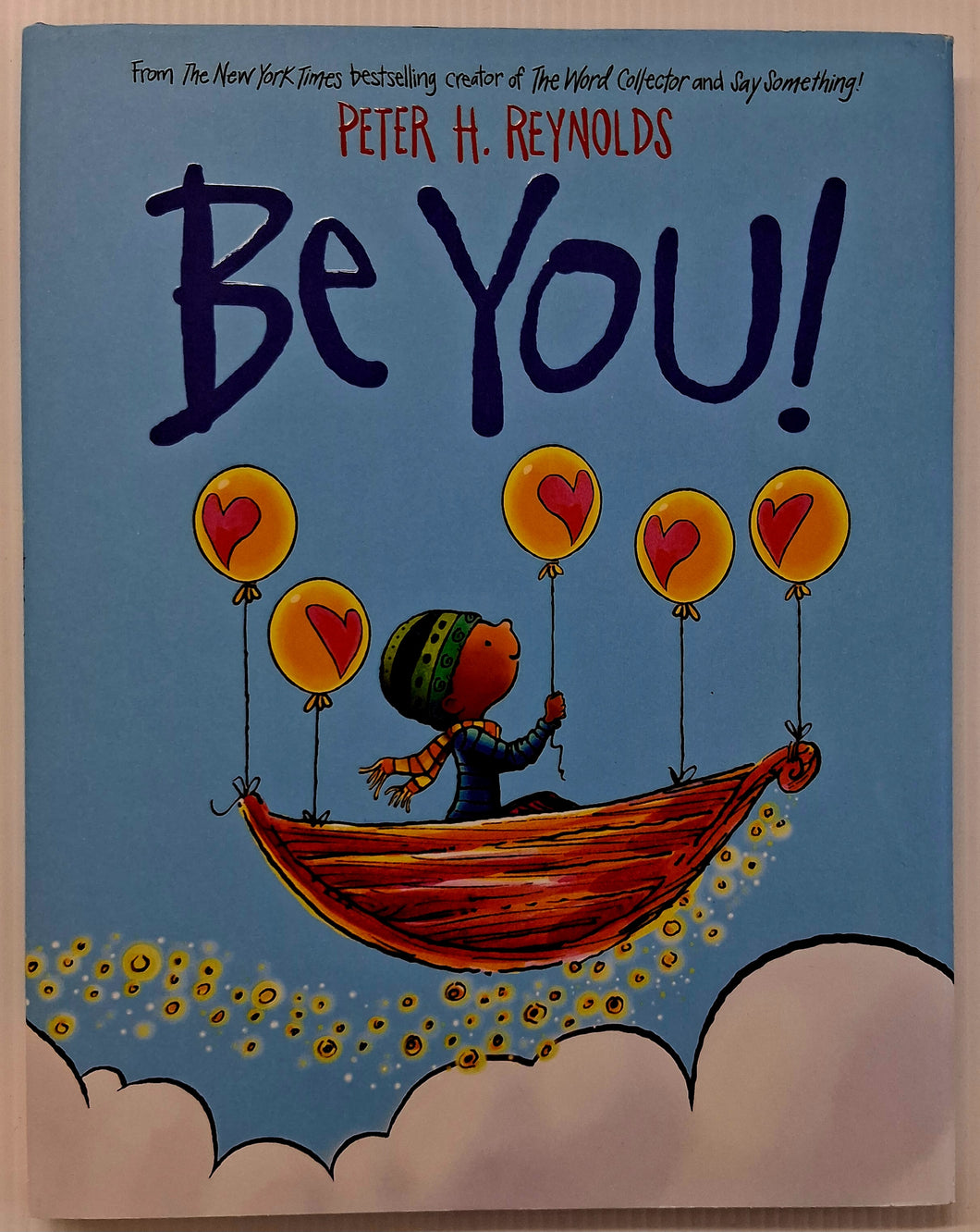 BE YOU! - Peter H. Reynolds