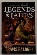 Load image into Gallery viewer, LEGENDS &amp; LATTES - Travis Baldree
