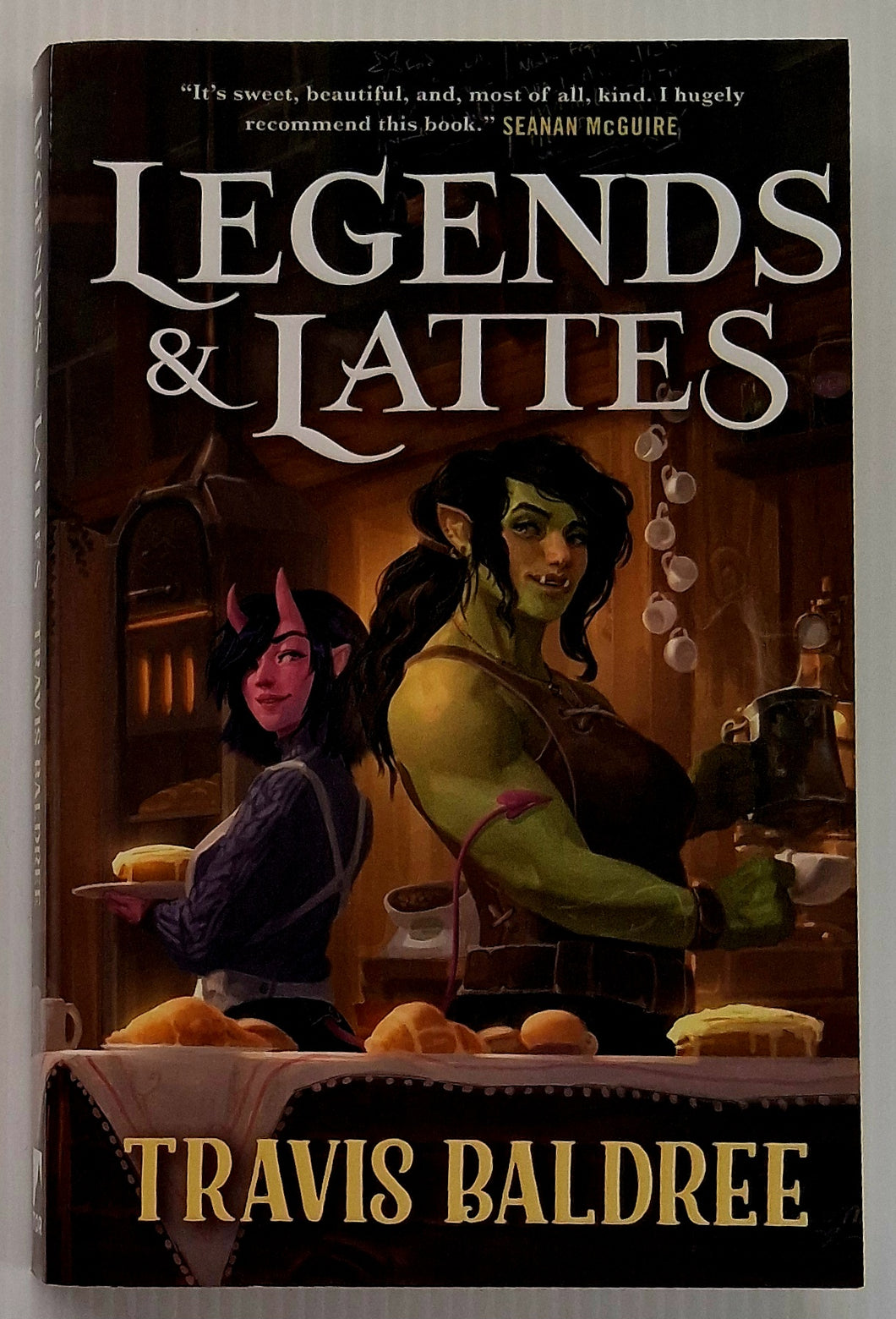 LEGENDS & LATTES - Travis Baldree