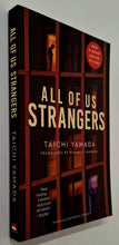 Load image into Gallery viewer, ALL OF US STRANGERS - Taichi Yamada
