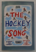 Load image into Gallery viewer, THE HOCKEY SONG - Stompin&#39; Tom Connors
