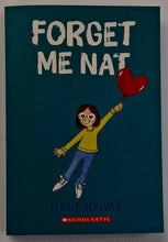 Load image into Gallery viewer, FORGET ME NAT - Maria Scrivan
