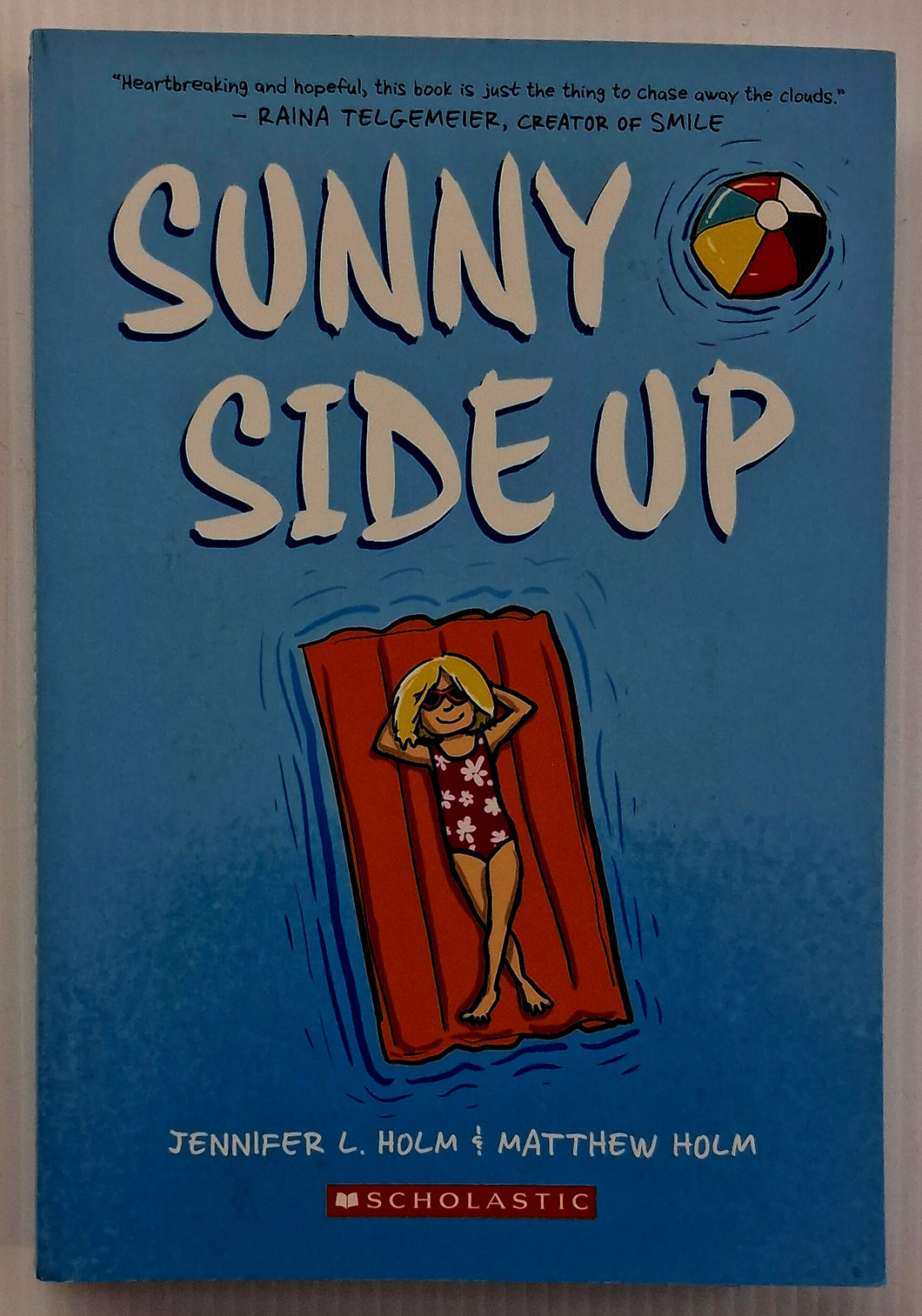 SUNNY SIDE UP - Jennifer L. Holm