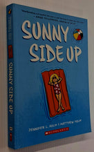 Load image into Gallery viewer, SUNNY SIDE UP - Jennifer L. Holm
