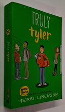 Load image into Gallery viewer, TRULY TYLER - Terri Libenson
