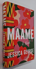 Load image into Gallery viewer, MAAME - Jessica George
