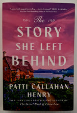 Load image into Gallery viewer, THE STORY SHE LEFT BEHIND - Patti Callahan Henry

