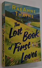 Load image into Gallery viewer, THE LOST BOOK OF FIRST LOVES - RaeAnne Thayne
