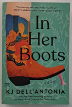 Load image into Gallery viewer, IN HER BOOTS - K.J. Dell'Antonia

