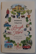 Load image into Gallery viewer, LAUGH MORE - Debbie Travis
