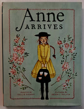 Load image into Gallery viewer, ANNE ARRIVES - Kallie George, L.M. Montgomery
