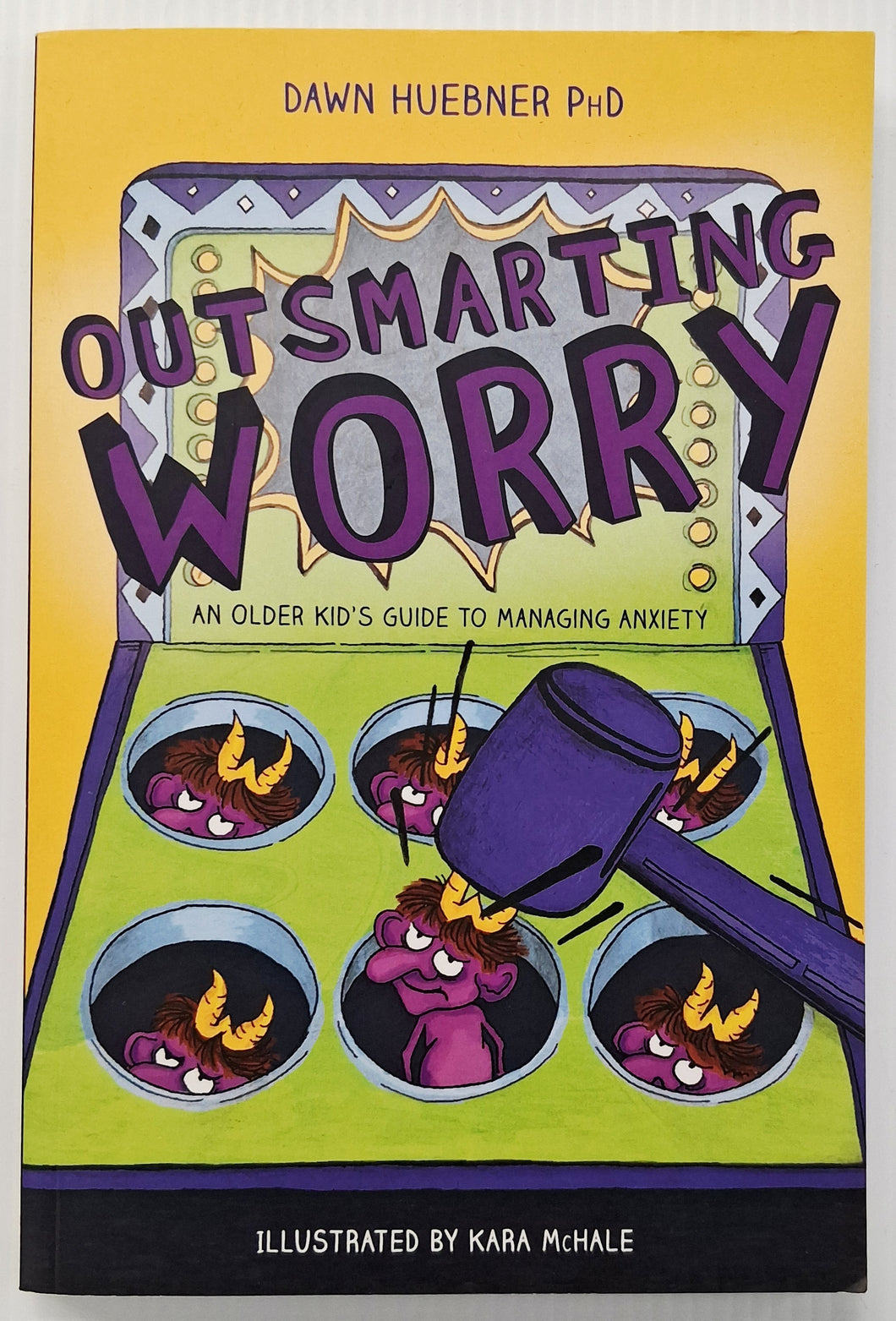 OUTSMARTING WORRY - Dawn Huebner