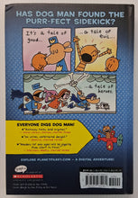 Load image into Gallery viewer, DOG MAN AND CAT KID - Dav Pilkey
