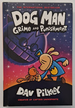 Load image into Gallery viewer, GRIME AND PUNISHMENT - Dav Pilkey
