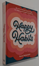Load image into Gallery viewer, HAPPY HABITS - Karen Salmonsohn
