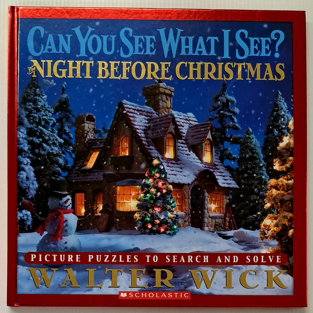 THE NIGHT BEFORE CHRISTMAS - Walter Wick