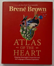 Load image into Gallery viewer, ATLAS OF THE HEART - Brene Brown
