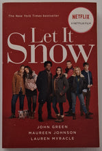 Load image into Gallery viewer, LET IT SNOW - John Green, Maureen Johnson, Lauren Myracle
