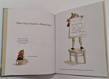 Load image into Gallery viewer, TAKE YOUR MAMA TO WORK TODAY - Amy Reichert
