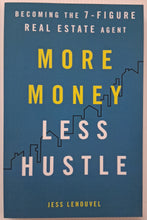 Load image into Gallery viewer, MORE MONEY LESS HUSTLE - Jess Lenouvel
