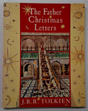 Load image into Gallery viewer, THE FATHER CHRISTMAS LETTERS - J.R.R. Tolkien
