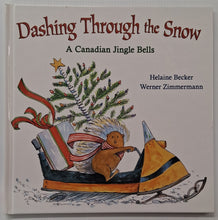 Load image into Gallery viewer, DASHING THROUGH THE SNOW - Helaine Becker
