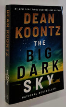 Load image into Gallery viewer, THE BIG DARK SKY - Dean Koontz
