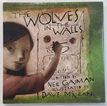 Load image into Gallery viewer, THE WOLVES IN THE WALLS - Neil Gaiman
