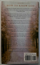 Load image into Gallery viewer, HOW TO KNOW GOD - Deepak Chopra
