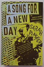 Load image into Gallery viewer, A SONG FOR A NEW DAY - Sarah Pinsker
