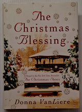 Load image into Gallery viewer, THE CHRISTMAS BLESSING - Donna VanLiere
